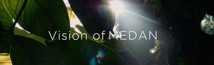 Vision of Medan Vignette